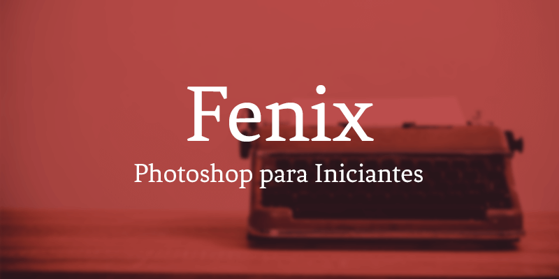 Fenix - Fontes para Photoshop